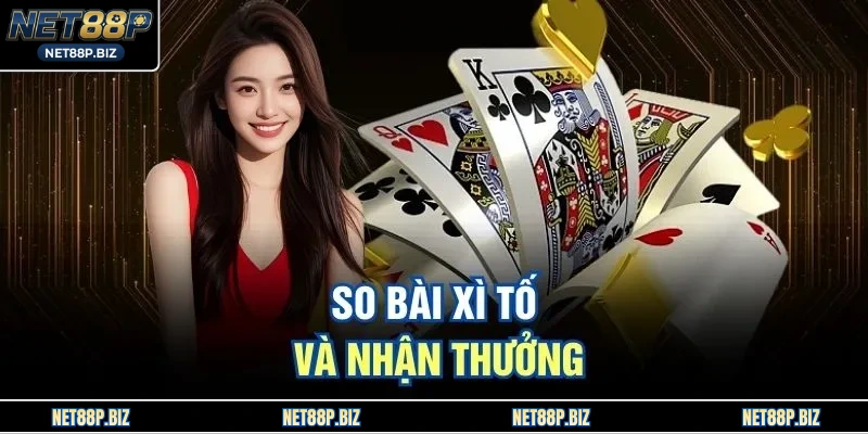 So bài Xì Tố và nhận thưởng